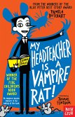 My Headteacher is a Vampire Rat (eBook, ePUB)