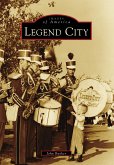 Legend City (eBook, ePUB)