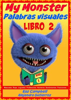 Cover Mi Monstruo. Palabras visuales Nivel 1 - Libro 2 (eBook, ePUB)