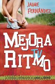 Mejora tu ritmo (eBook, ePUB)
