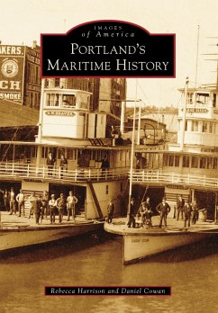Portland's Maritime History (eBook, ePUB) - Harrison, Rebecca