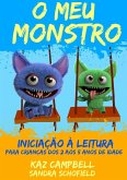 O Meu Monstro 4 - Iniciacao a Leitura - para criancas dos 2 aos 5 anos de idade (eBook, ePUB)