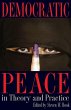 Democratic Peace in Theory and Practice... - Bild 1