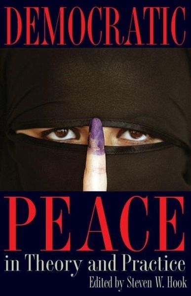 Democratic Peace in Theory and Practice (eBook, ePUB) Democratic Peace in Theory and Practice (eBook, ePUB)