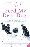 Feed My Dear Dogs (eBook, ePUB)