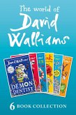 The World of David Walliams: 6 Book Collection (The Boy in the Dress, Mr Stink, Billionaire Boy, Gangsta Granny, Ratburger, Demon Dentist) PLUS Exclusive Extras (eBook, ePUB)