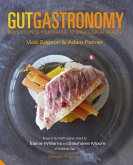Gut Gastronomy (eBook, ePUB)