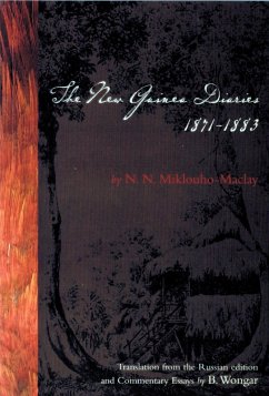 The New Guinea Diaries 1871- 1883 (eBook, ePUB) Cover The New Guinea Diaries 1871- 1883 (eBook, ePUB)