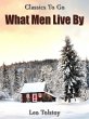 What Men Live By (eBook, ePUB) - Bild 1