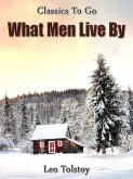 What Men Live By (eBook, ePUB)