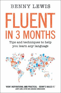Fluent in 3 Months (eBook, ePUB) - Lewis, Benny