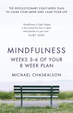 Mindfulness: Weeks 7-8 of Your 8-Week Plan (eBook, ePUB)