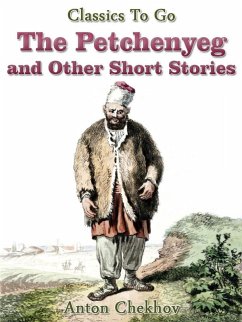 Cover The Petchenyeg and Other Short Stories (eBook, ePUB)