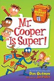My Weirdest School #1: Mr. Cooper Is Super! (eBook, ePUB)