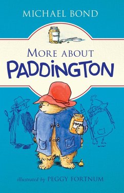 More about Paddington (eBook, ePUB) - Bond, Michael