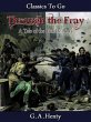 Through the Fray - A Tale of the... - Bild 1