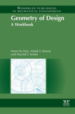 Geometry of Design (eBook, ePUB) - Kim, Nam-Ho; Kumar, Ashok; Snider, Harold F.