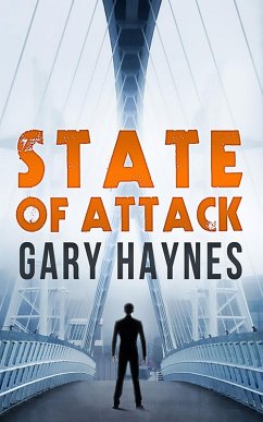 State Of Attack (a Tom Dupree novel, Book 2) (eBook, ePUB) - Haynes, Gary
