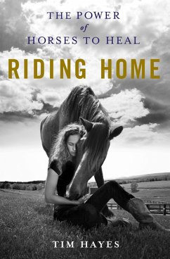 Riding Home (eBook, ePUB) - Hayes, Tim