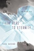 From Here to Eternity (eBook, ePUB)