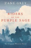 Riders of the Purple Sage (eBook, ePUB)