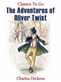 The Adventures of Oliver Twist (eBook, ePUB)