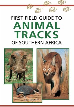 Sasol First Field Guide to Animal Tracks of Southern Africa (eBook, ePUB) - Liebenberg, Louis