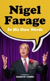 Nigel Farage in His Own Words (eBook, ePUB)