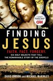 Finding Jesus: Faith. Fact. Forgery. (eBook, ePUB)