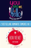 You Had Me At Hello, How We Met (eBook, ePUB)