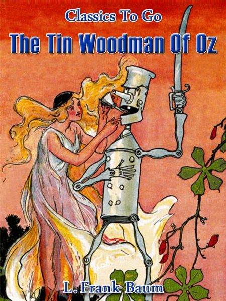 The Tin Woodman of Oz (eBook, ePUB) The Tin Woodman of Oz (eBook, ePUB)
