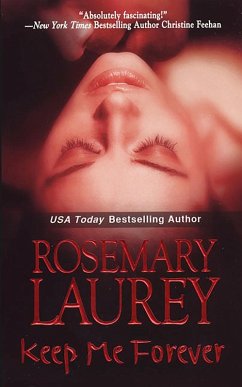 Keep Me Forever (eBook, ePUB) - Laurey, Rosemary