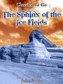 The Sphinx of the Ice Fields (eBook, ePUB)