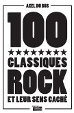 100 classiques rock et leur sens caché (eBook, ePUB)