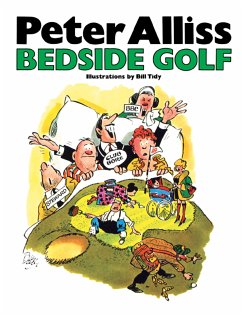 Bedside Golf (eBook, ePUB) - Alliss, Peter