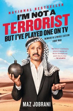 I'm Not a Terrorist, But I've Played One On TV (eBook, ePUB) - Jobrani, Maz