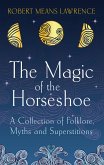 The Magic of the Horseshoe (eBook, ePUB)