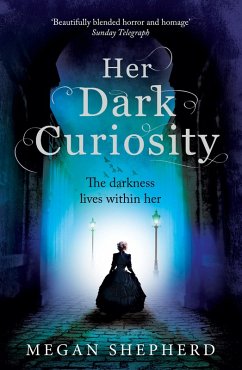 Her Dark Curiosity (eBook, ePUB) - Shepherd, Megan
