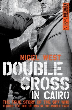 Double Cross in Cairo (eBook, ePUB) - West, Nigel