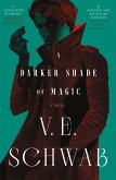 A Darker Shade of Magic (eBook, ePUB)