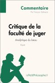 Critique de la faculté de juger de Kant - Analytique du beau (Commentaire) (eBook, ePUB)