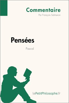 Pensées de Pascal (Commentaire) (eBook, ePUB) - Salmeron, François; lePetitPhilosophe