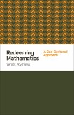 Redeeming Mathematics (eBook, ePUB)