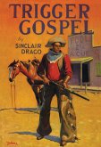 Trigger Gospel (eBook, ePUB) Trigger Gospel (eBook, ePUB)