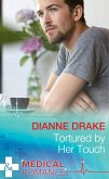 Tortured by Her Touch (eBook, ePUB)