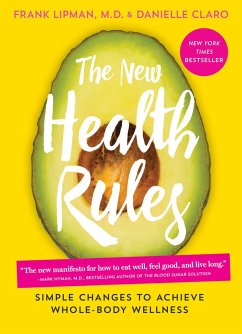 The New Health Rules (eBook, ePUB) - Lipman, Frank; Claro, Danielle