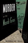 Murder at the Mardi Gras (eBook, ePUB) Murder at the Mardi Gras (eBook, ePUB)