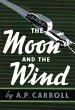 The Moon and the Wind (eBook, ePUB) - Bild 1