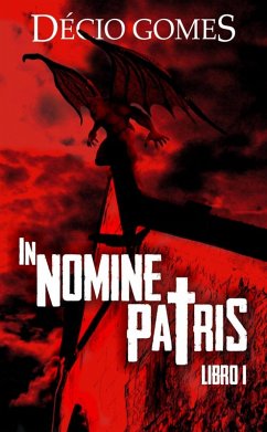 In Nomine Patris (eBook, ePUB) - Gomes, Décio
