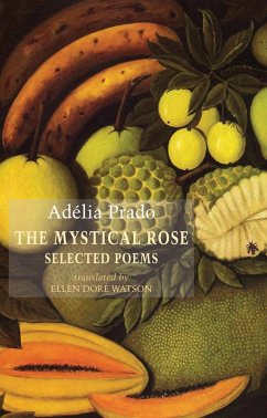 The Mystical Rose (eBook, ePUB) - Prado, Adélia